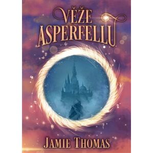 Věže Asperfellu - Jamie Thomas