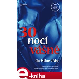 30 nocí vášně - Christine D´Abová