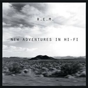 New Adventures In Hi-Fi. Anniversary Edition - R.E.M.