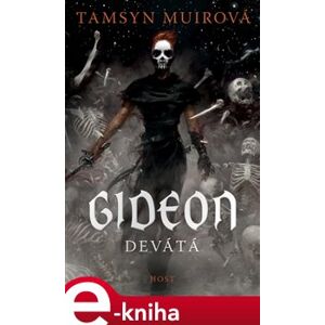 Gideon Devátá - Tamsyn Muirová