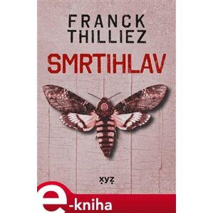 Smrtihlav - Franck Thilliez e-kniha
