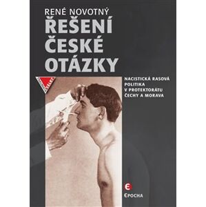 Řešení české otázky - René Novotný