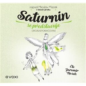 Saturnin se představuje, CD - Miroslav Macek