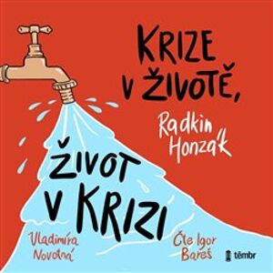 Krize v životě, život v krizi, CD - Radkin Honzák, Vladimíra Novotná