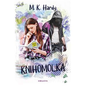 Knihomolka - M. K. Hardy