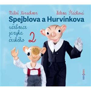 Spejblova a Hurvínkova učebnice jazyka českého 2 - Ladislav Dvorský