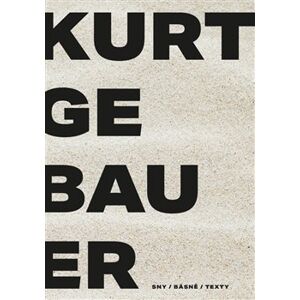 Kurt Gebauer - sny / básně / texty - Kurt Gebauer