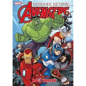 Marvel Action - Avengers 1. Nová hrozba - kolektiv