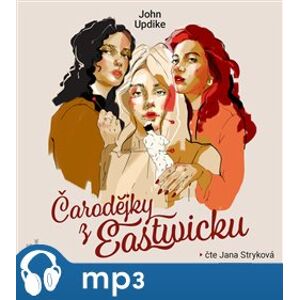 Čarodějky z Eastwicku, mp3 - John Updike