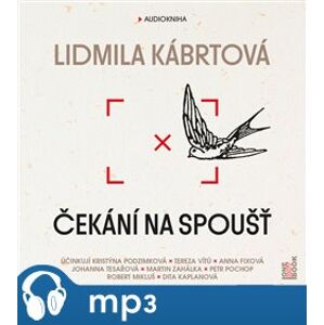 Čekání na spoušť, mp3 - Lidmila Kábrtová