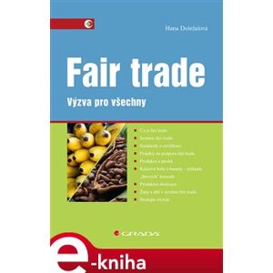 Fair trade. Výzva pro všechny - Hana Doležalová