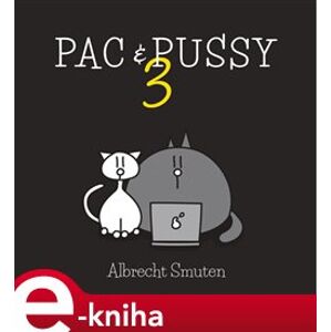 PAC & PUSSY 3 - Albrecht Smuten