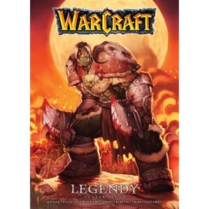 Warcraft: Legendy 1 - kolektiv autorů