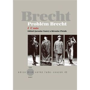 Problém Brecht I - U nás