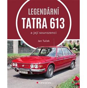 Legendární Tatra 613. a její sourozenci - Jan Tuček