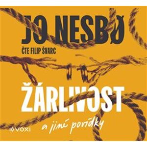 Žárlivost a jiné povídky, CD - Jo Nesbo