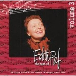 The Best of … 3 - Edith Piaf