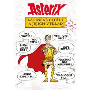 Asterix - Latinské citáty a jejich výklad - Bernard-Pierre Molin