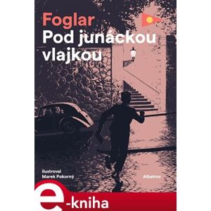Pod junáckou vlajkou - Jaroslav Foglar e-kniha