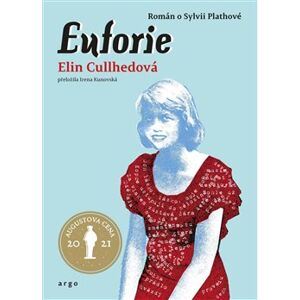 Euforie - Elin Cullhedová