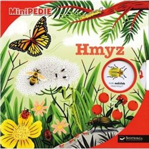 Hmyz. MiniPEDIE - Muriel Zurcher, Stephane Hurtrez, Sylvie Bessard