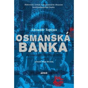 Osmanská banka - Alexandr Topčjan