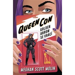 Queen Con - Meghan Scott Molin