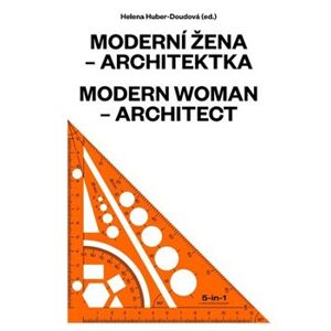 Moderní žena – architektka - kol.