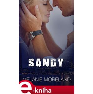 Sandy - Melanie Moreland