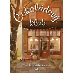 Čokoládový klub - Carole Matthewsová