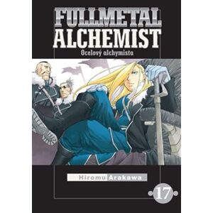 Fullmetal Alchemist - Ocelový alchymista 17 - Hiromu Arakawa
