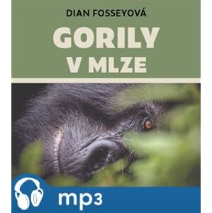 Gorily v mlze, mp3 - Dian Fosseyová