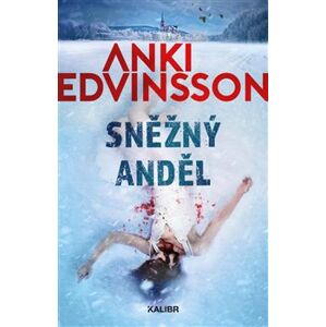 Sněžný anděl - Anki Edvinsson