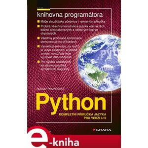Python. Kompletní příručka jazyka pro verzi 3.10 - Rudolf Pecinovský