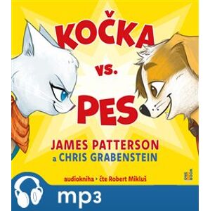 Kočka vs. pes, mp3 - James Peterson, Chris Grabenstein