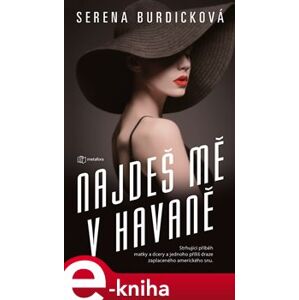 Najdeš mě v Havaně - Serena Burdicková