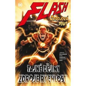 Flash 10: Zdrojová pouť. Znovuzrození hrdinů DC - Joshua Williamson