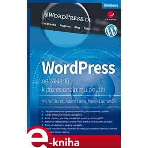 WordPress. od základů k profesionálnímu použití - kolektiv, Marek Laurenčík