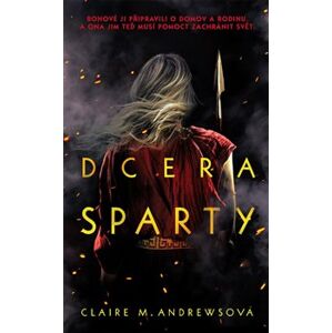 Dcera Sparty - Claire M. Andrewsová
