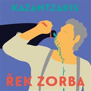 Řek Zorba, CD - Nikos Kazantzakis