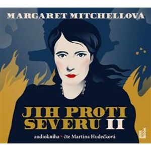 Jih proti Severu II, CD - Margaret Mitchellová