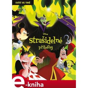 Disney - Strašidelné příběhy - kolektiv e-kniha