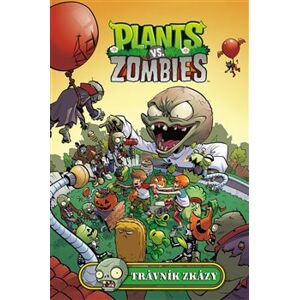 Plants vs. Zombies - Trávník zkázy - Paul Tobin