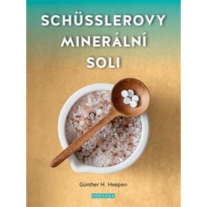 Schüsslerovy minerální soli - Günther H. Heepen