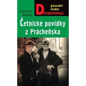 Četnické povídky z Prácheňska - Ladislav Beran