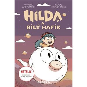 Hilda a bílý hafík - Luke Pearson, Stephen Davies
