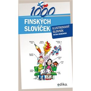 1000 finských slovíček. Ilustrovaný slovník - Petra Hebedová