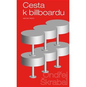 Cesta k billboardu - Ondřej Škrabal