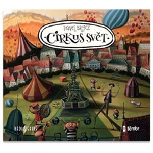 Cirkus Svět, CD - Pavel Brycz