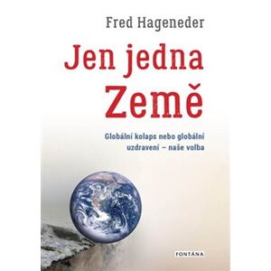 Jen jedna Země - Fred Hageneder